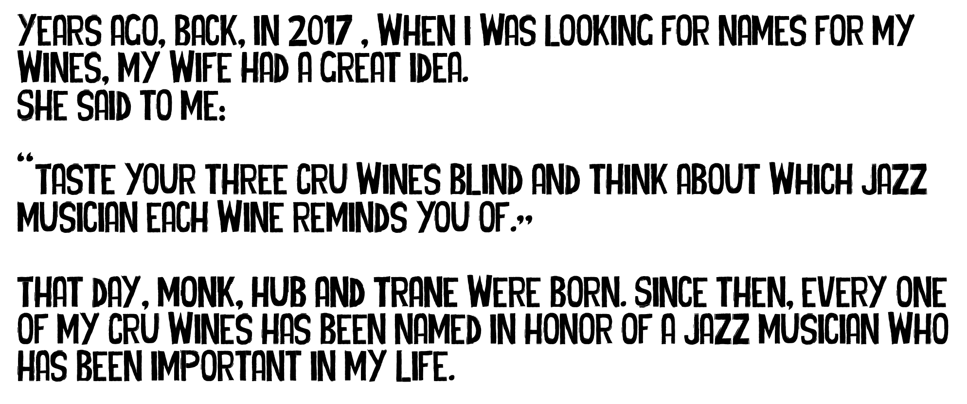 Jazz and wine story