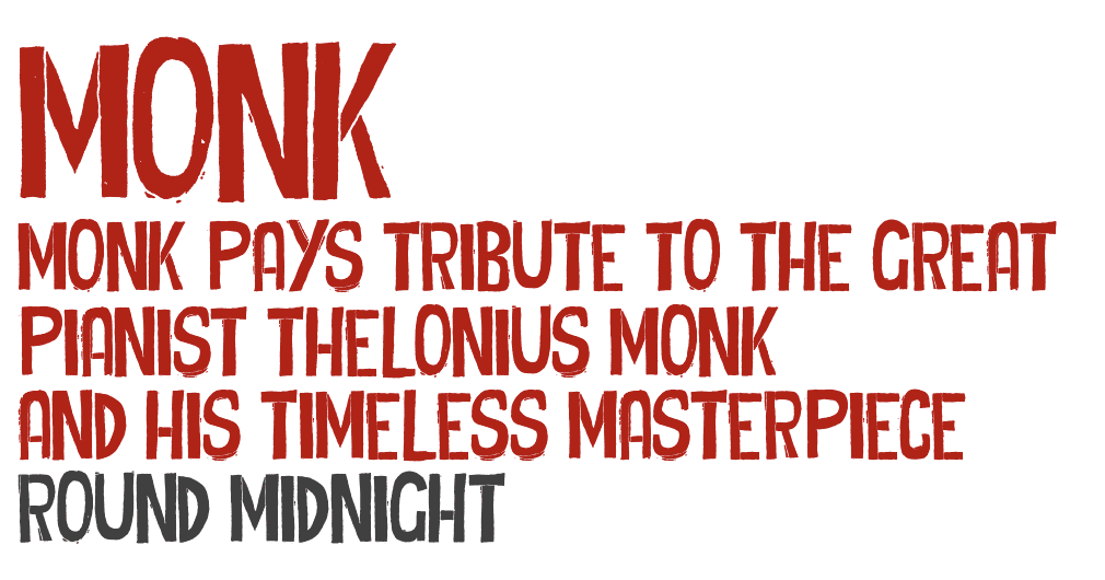 MONK — the story behind the name