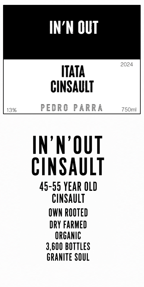 In'n'Out Cinsault — 45-55 year old cinsault, own rooted, dry farmed, organic, 3.600 bottles, granite soul